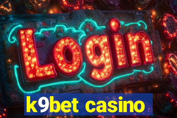 k9bet casino